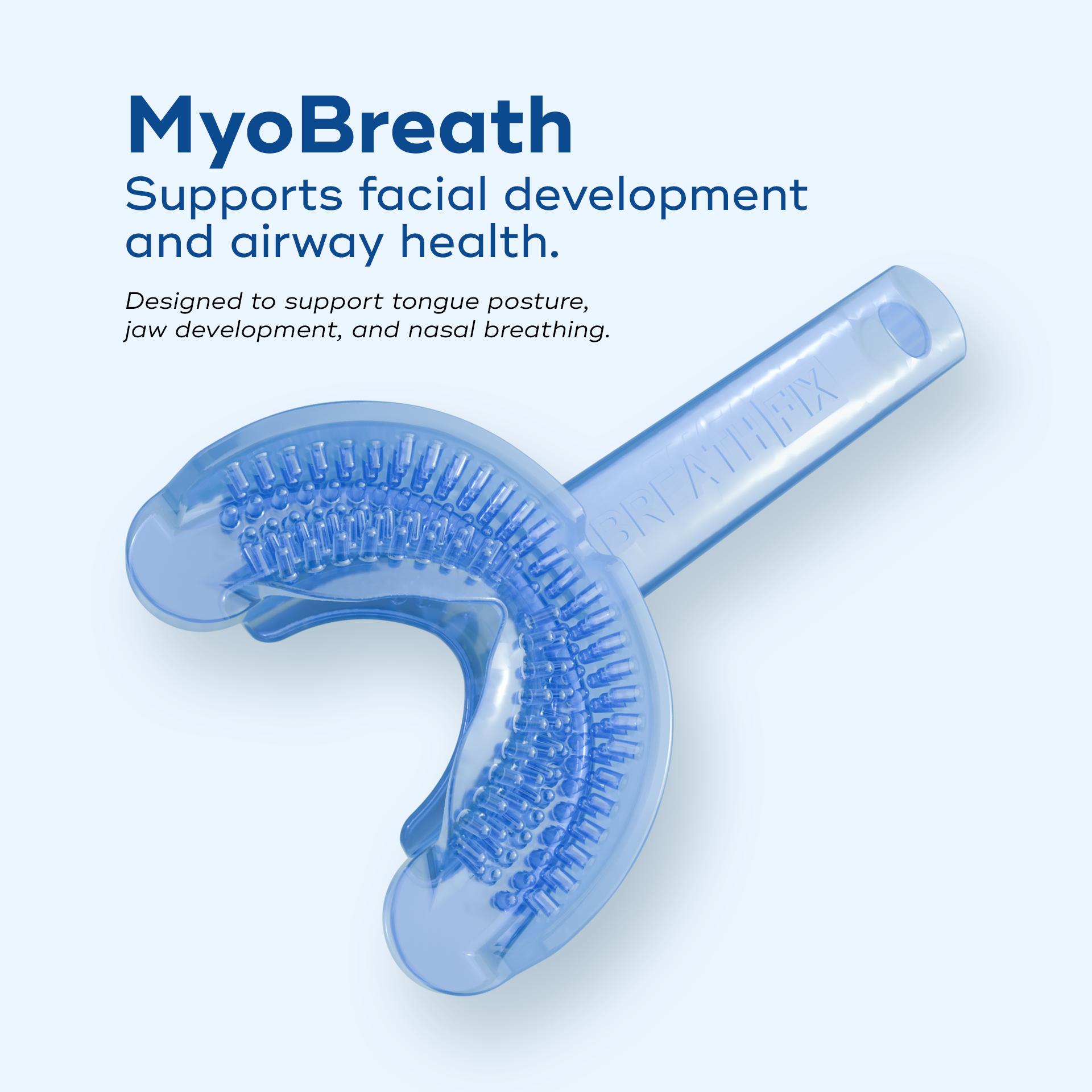 MyoBreath Toddler - 18 months to 4 years